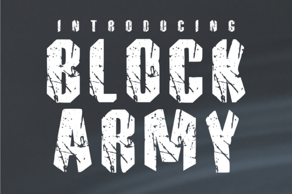 Block Army: Command Attention with Battle-Hardened Typography