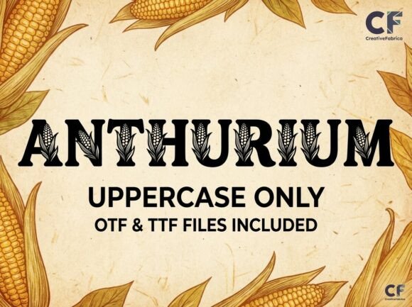 Discover Anthurium: A Bold Typeface Rooted in Nature