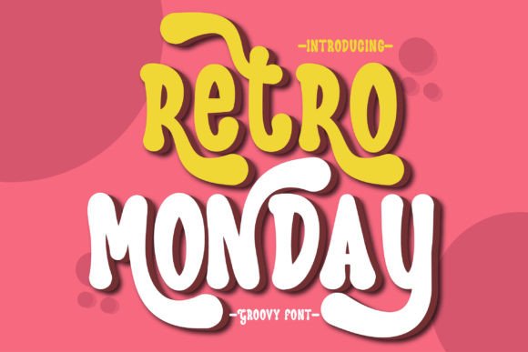 Discovering the Cool, Novel Vibe of Retro Monday