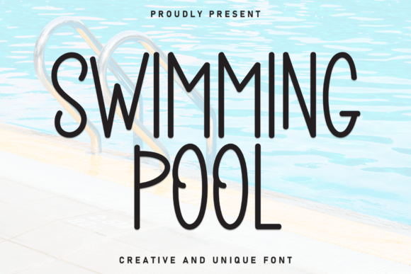 Swimming Pool: A Font That Dives Into Creative Joy